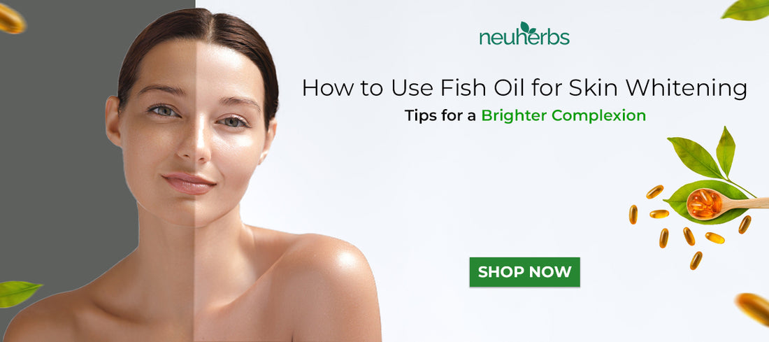 How to use fish oil to lighten your skin tone: Unlock your purest complexion!