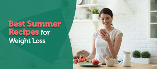 Summer Recipes for Weight Loss