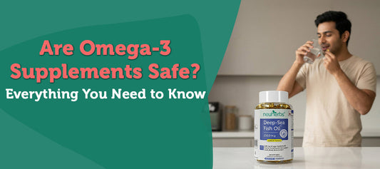 Are Omega-3 Supplements Safe? Everything You Need to Know