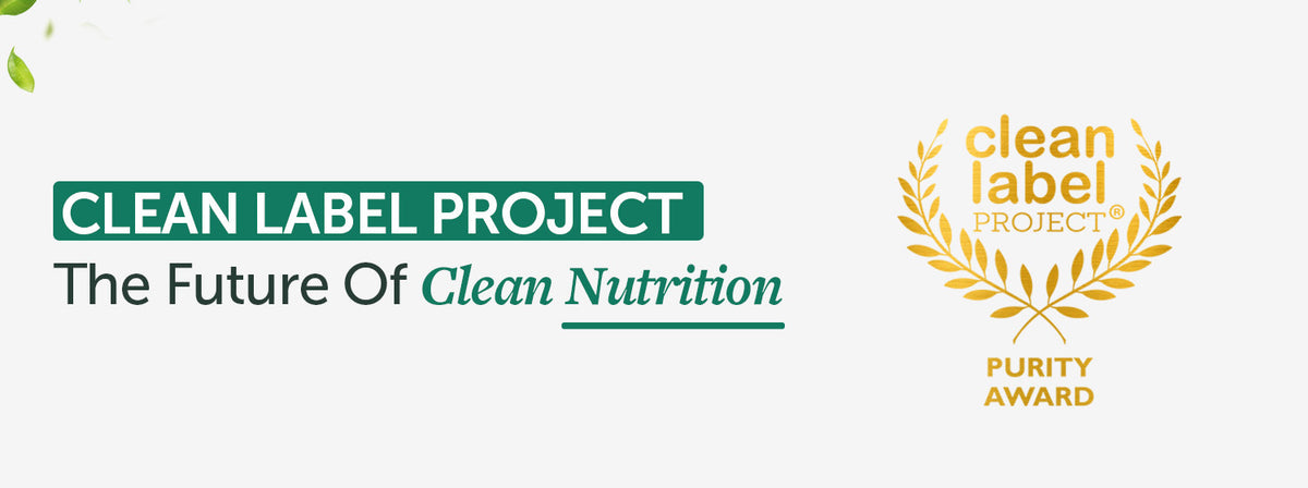 This is Why Clean Label Certification is Important Neuherbs This is Why Clean Label Certification is Important Neuherbs