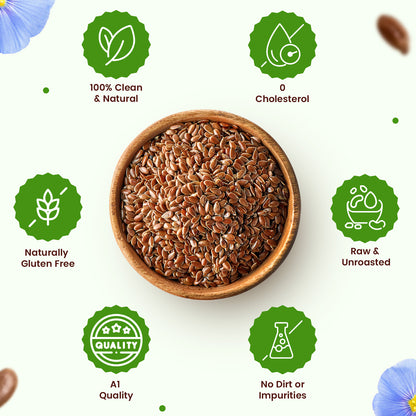 Raw Unroasted Flax Seeds naturally rich in Omega-3 fatty acids Helps in cholesterol levels, weight loss or management and strong Bones